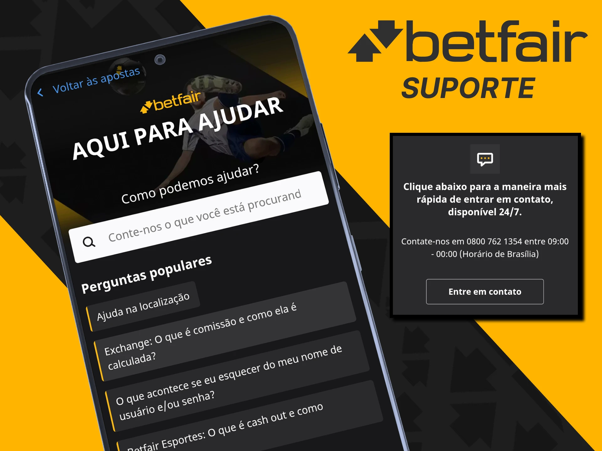 Para qualquer dúvida, você pode entrar em contato com o suporte no aplicativo da Betfair.